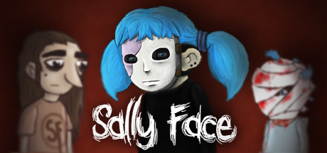 俏皮脸/莎莉的脸/萨利之面/Sally Face – Episode One