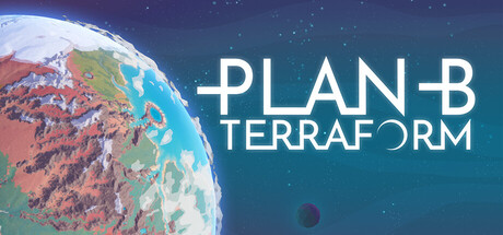 备用计划:家园/B计划：启程拓殖/Plan B: Terraform