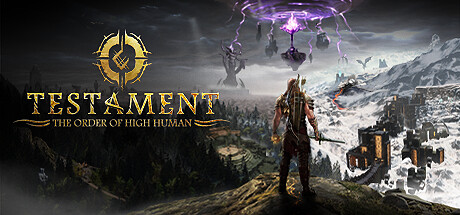 圣约:高等人类的秩序/Testament The Order of High-Human
