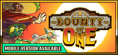 一个人的悬赏/Bounty of One(Build.11121404)