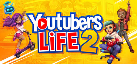 主播模拟器2/Youtubers Life 2(v1.3.1.011-油管主播的生活2)