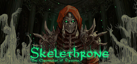 骷髅王座：埃里克纳编年史 Skelethrone: The Chronicles of Ericona