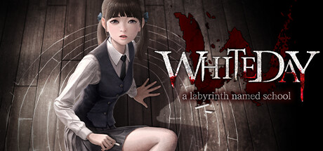 白??    人节校园迷宫/White Day: A Labyrinth Named School