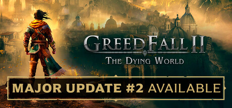 贪婪之秋2：垂死世界/GreedFall II: The Dying World