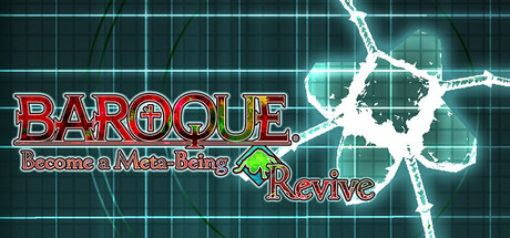 BAROQUE ~ 一觉醒来成异形 ~ Revive/BAROQUE ~ Become a Meta-Being ~ Revive