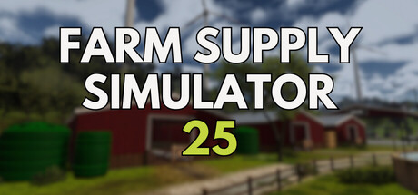 农场补给模拟器25/Farm Supply Simulator 25