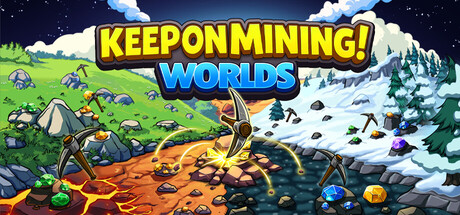 持续挖矿！- 世界篇/Keep on Mining! – Worlds